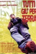 Tutti giù per terra (1997) [XviD - Ita Mp3] DVDrip