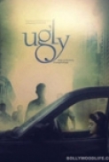 Ugly 2013 1080p BluRay x264 Hindi AAC - Ozlem