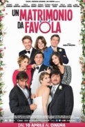 Un matrimonio da favola (2014), [BDrip 1080p - H264 - Ita Ac3 - Sub Ita Eng] TNTvillage by nicola939