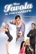 Una Favola da Raccontare 2010 iTALiAN AC3 DVDRip XviD-GBM[gogt]