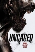 Uncaged 2017 720p BluRay x264 AAC 5.1 ESub [Moviezworldz]