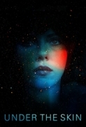 Under the Skin 2013 1080p BluRay x264 AAC - Ozlem