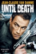 Until Death (2007) 720p BluRay x264 [Dual Audio] [Hindi 2.0+English 5.1] - MRDhila