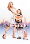 Uptown.Girls.2003.1080p.BluRay.x265-RARBG