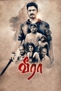 Veera (2018)[720p HD - AVC MP4 - 5.1 - 1.8GB - Tamil TEAM TR]