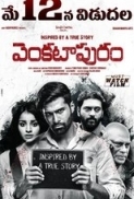 Venkatapuram (2017) Telugu - First 9Mins - WEBHD - 720p - Hx264 - AVC - AAC - 52MB