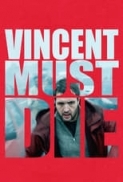 Vincent.Deve.Morire.2023.1080p.BluRay.x264-FHC.mkv