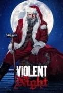 Violent.Night.2022.720p.WEBRip.800MB.x264-GalaxyRG