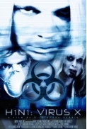 Virus.X.2010.DvDRip.x264.Feel-Free