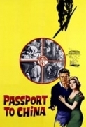 Passport to China (1960) [1080p] [BluRay] [2.0] [YTS] [YIFY]