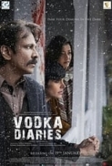 Vodka Diaries (2018) Hindi - 720p - UNTOUCHED - WEB-HD - x264 - 8GB - AAC - MovCr