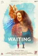 Waiting 2016 Hindi 720p DvDRip x264 DD 5.1 ESub-Masti