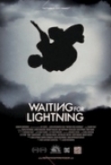 Waiting.For.Lightning.2012.720p.WEB-DL.H264-WEBIOS [PublicHD]