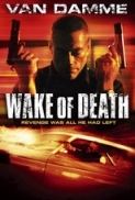 Wake Of Death[2004]DVDrip[Eng]H.264[AAC 6ch]-Atlas47