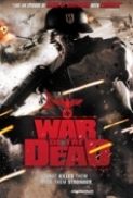 War of the Dead (2011) 720P HQ AC3 DD5.1 (Externe Eng Ned Subs)TBS