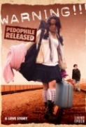 Warning!!!Pedophile Released 2009 DVDRip XviD-FiCO