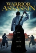 Warrior Assassin (2013) [480p] DVDRip x264 [ENG] - TheKing