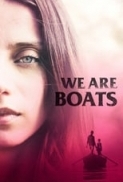 We Are Boats (2018) [WEBRip] [1080p] [YTS] [YIFY]