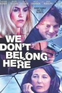 We Don't Belong Here 2017 720p WEBRip 650 MB - iExTV