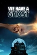 We.Have.a.Ghost.2023.1080p.NF.WEBRip.DDP5.1.Atmos.x264-WDYM[TGx]