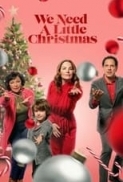 We Need A Little Christmas 2022 1080p WEB-DL H265 5.1 BONE