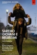 Saremo giovani e bellissimi (2018)DVDRip ITA AC3