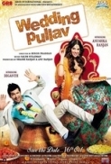 Wedding Pullav (2015) DVDRip - XviD - AC3 - MSubs [DDR]