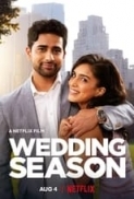 Wedding.Season.2022.1080p.NF.WEBRip.1400MB.DD5.1.x264-GalaxyRG