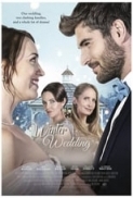 Winter Wedding 2017 UpTv 720p HDTV X264 Solar