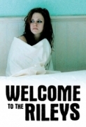 Welcome to the Rileys 2010 1080p BluRay x265 HEVC-RBG