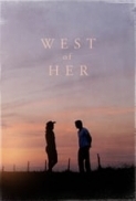 West Of Her 2018 Movies 720p BluRay x264 5.1 with Sample ☻rDX☻