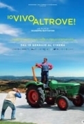 Io.Vivo.Altrove.2023.WEB-DL.1080p.AC3.ITA.LFi.mkv