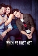 When We First Met (2018) (1080p WEBRip x265 HEVC 10bit AAC 5.1 Joy) [UTR]