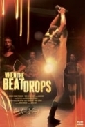 When.The.Beat.Drops.2018.DOCU.WEB-DL.1080p.AVC-FN[TGx] ⭐