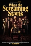 When the Screaming Starts 2022 1080p AMZN WEB-DL DDP2 0 H 264-EVO