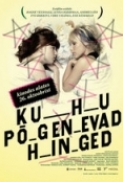 Kuhu.Pogenevad.Hinged.2007.DVDRip.x264-EMX[PRiME]