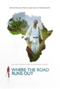 Where.the.Road.Runs.Out.2014.1080p.BluRay.x264-GUACAMOLE[PRiME]