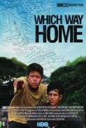 Which.Way.Home.2009.1080p.AMZN.WEBRip.DDP2.0.x264-FLUX