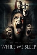 While.We.Sleep.2021.1080p.WEBRip.x264-RARBG