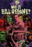 Who.Is.Bill.Rebane.2021.1080p.BluRay.x265