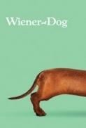 Wiener-Dog (2016) 720p BluRay - 750MB - ShAaNiG