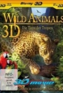 Wild.Animals.3D.2012.1080p.BluRay.x264-SONiDO [PublicHD]