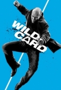 Wild Card (2015) 480p 2ch BRRip AAC x264 - [GeekRG]