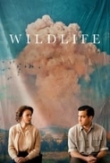 Wildlife (2018) (1080p WEB-DL 10bit x265 HEVC AC3 5.1 FK99) [UTR]