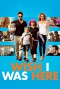 Wish I Was Here (2014) 720p BrRip x264 - YIFY