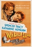 Without Love (1945) [1080p] [WEBRip] [2.0] [YTS] [YIFY]