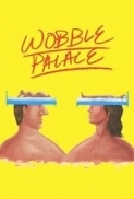 Wobble.Palace.2018.720p.AMZN.WEBRip.800MB.x264-GalaxyRG ⭐