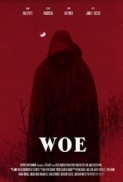 Woe.2021.720p.WEBRip.800MB.x264-GalaxyRG ⭐