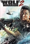 Wolf Warriors 2 2017 720p BRRip 900 MB - iExTV