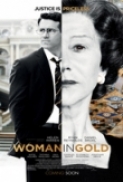 Woman in Gold (2015 ITA/ENG) [1080p x264] [lele753]